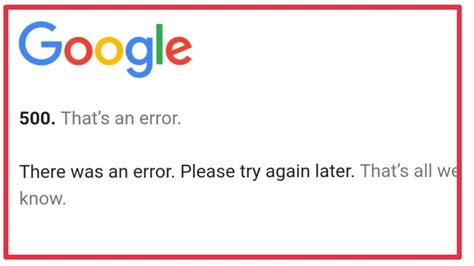 google 500 error code.